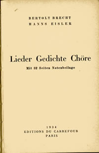 BRECHT, B. und H. EISLER: Lieder, Gedichte, Chöre.